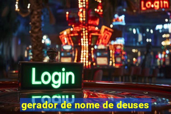 gerador de nome de deuses
